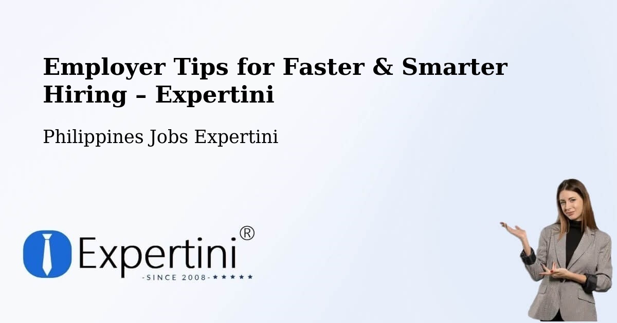 Employer Tips for Hiring & Recruitment – Agoo - Agoo, Philippines Jobs Expertini