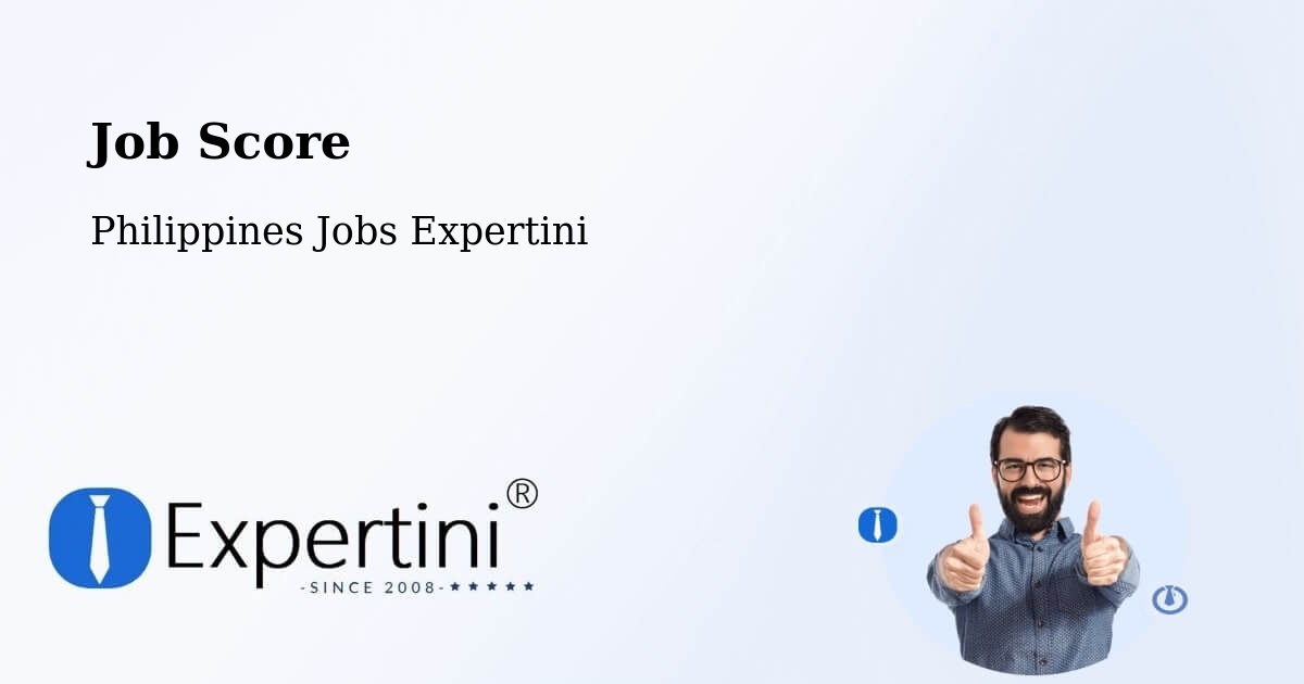 Job Score & Job Description Score Tool – Agoo - Philippines Jobs Expertini
