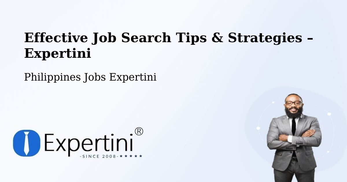 Job Search Tips & Strategies for Job Seekers – Agoo - Agoo, Philippines Jobs Expertini